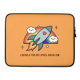 Liberals For Gay Space Socialism Laptop Sleeve